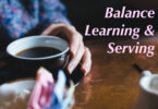 Balancing Your Learning and Serving