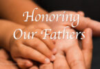 Honoring Our Fathers