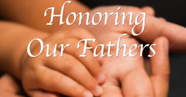 Honoring Our Fathers