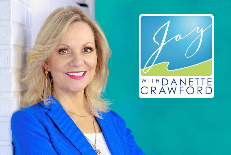 Joy with Danette Crawford