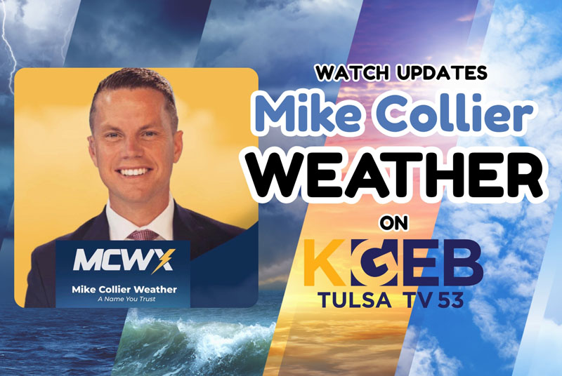 Watch Updates of Mike Collier Weather on KGEB Tulsa TV 53. Mike Collier, Weather: a name you can trust.