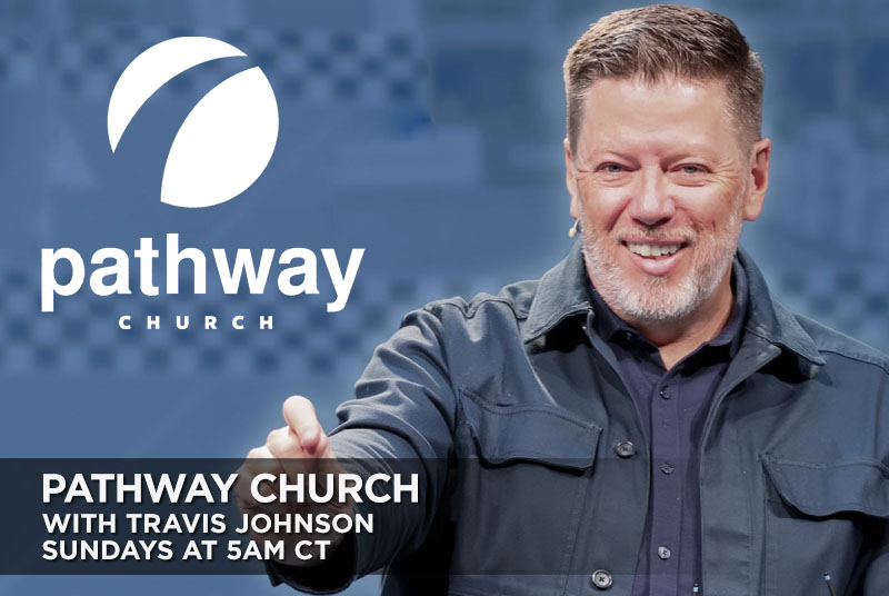 Pathway Church with Travis Johnson
